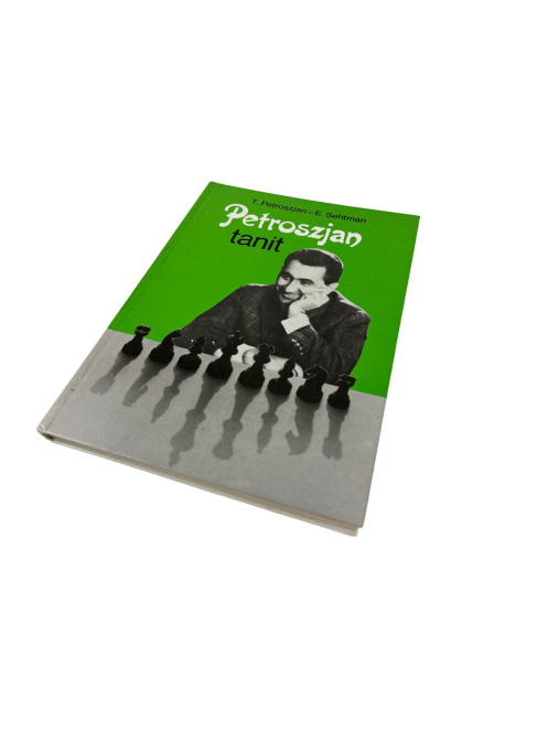 T. Petroszjan - E. Sehtman: Petroszjan tanít