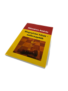 Mészáros András: Megnyitási hibák - sakkcsapdák